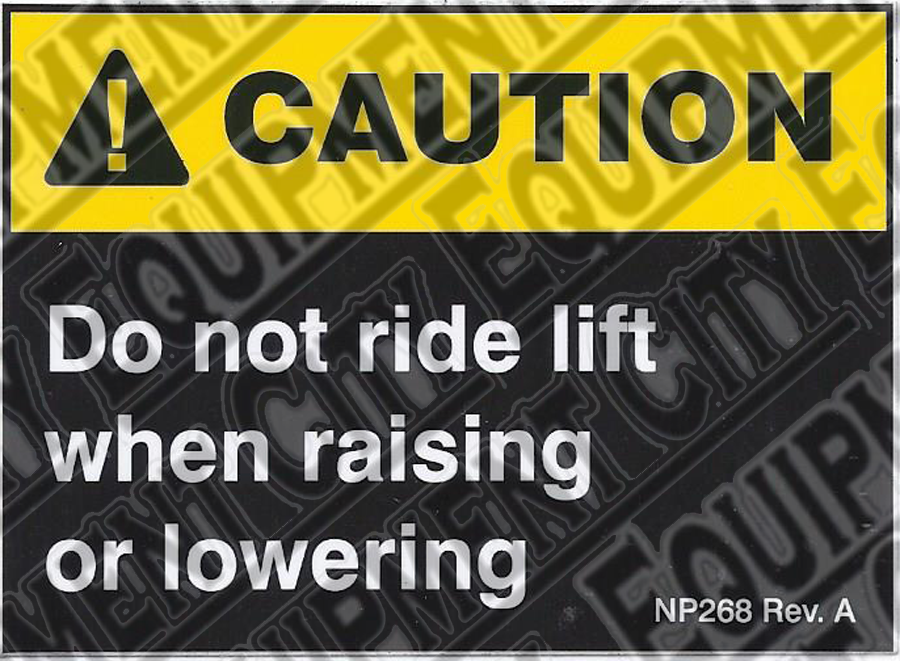 Rotary NP268 DO NOT RIDE LIFT DECAL